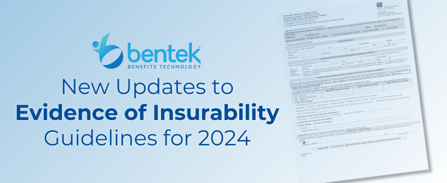 New Updates to Evidence of Insurability Guidelines for 2024