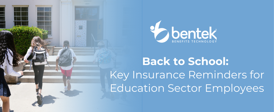 Back to School | Key Insurance Reminders for Education Sector Employees