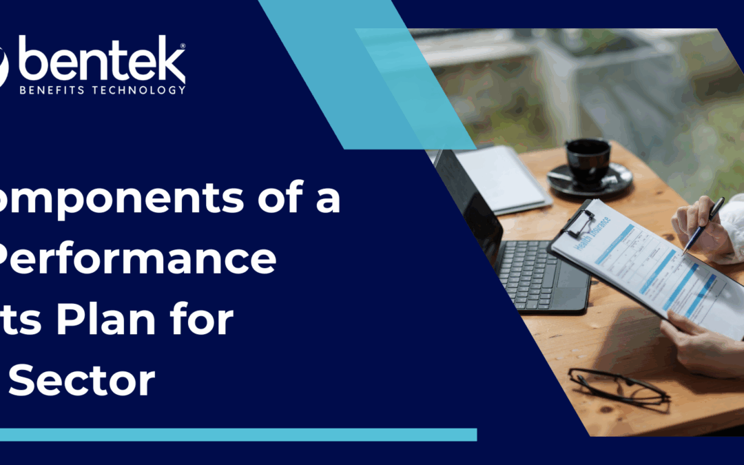 The Components of a High-Performance Benefits Plan for Public Sector