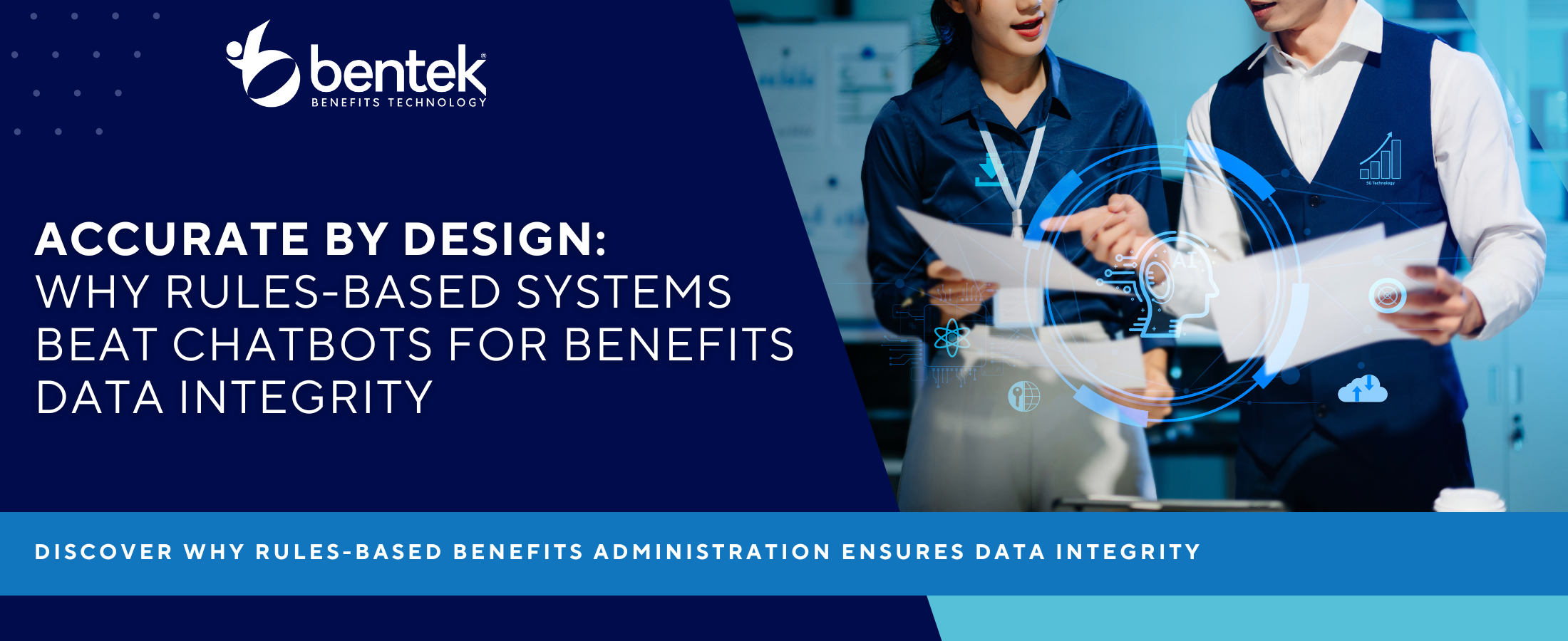 benefits-data-integrity-rules-based-administration entek blog graphic highlighting benefits data integrity over AI chatbots, featuring two IT or HR professionals auditing digital reports with AI interface graphics.
