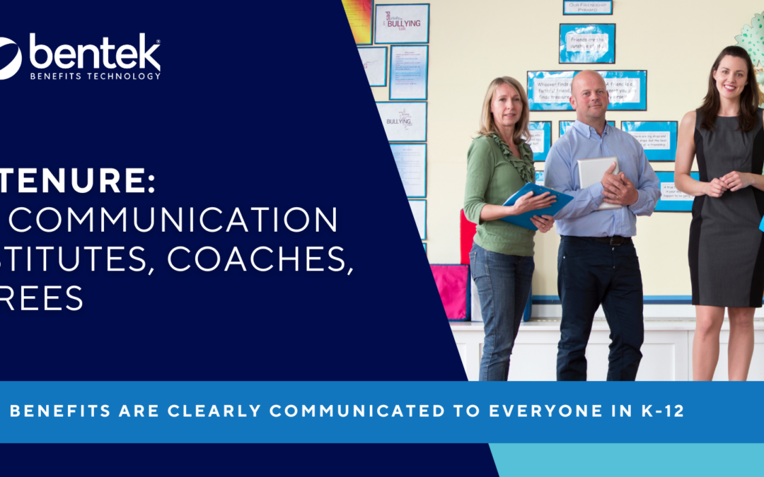 Beyond Tenure: Benefits Communication for Substitutes, Coaches, and Retirees